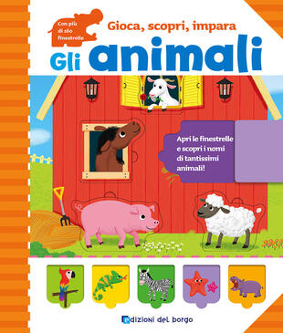 Gli animali. Ediz. illustrata