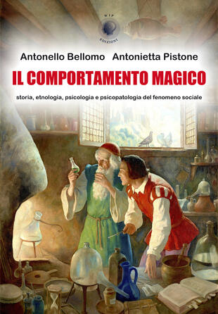 copertina Il comportamento magico. Storia, etnologia, psicologia e psicopatologia del fenomeno sociale