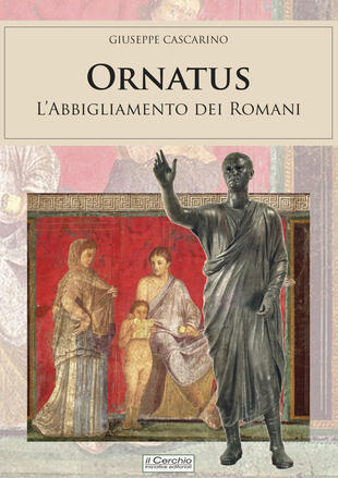 copertina Ornatus. L'abbigliamento dei romani