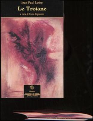 copertina Le Troiane