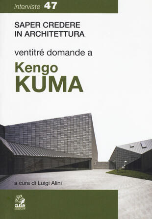 copertina Ventitré domande a Kengo Kuma
