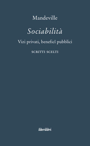 copertina Sociabilità. Vizi privati, benefici pubblici. Scritti scelti