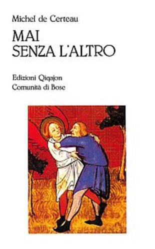 copertina Mai senza l'altro. Viaggio nella differenza