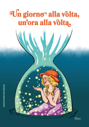 copertina Un giorno alla volta, un'ora alla volta