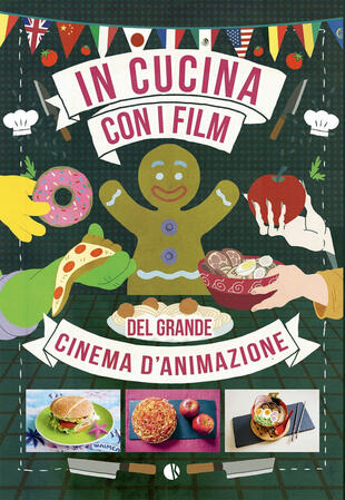 copertina In cucina con i film del grande cinema d'animazione
