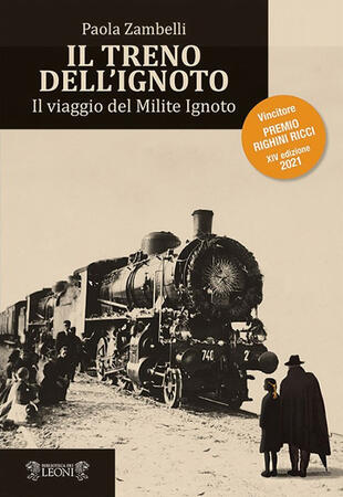 copertina Il treno dell'ignoto. Il viaggio del Milite Ignoto