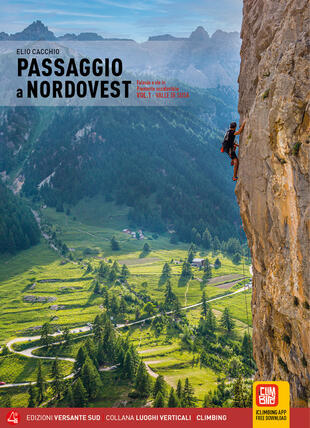 copertina Passaggio a Nordovest. Falesie e vie in Piemonte occidentale. Vol. 1: Valle di Susa