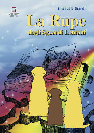 copertina La rupe degli sguardi lontani