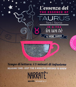 copertina L' essenza del Toro in un tè-The essence of the Taurus in a tea. Tempo di lettura: i 5 minuti di infusione. Con tea bag