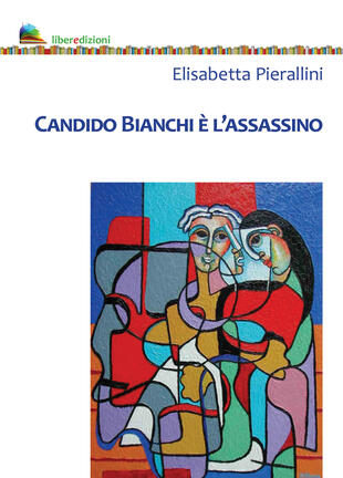 copertina Candido Bianchi è l'assassino