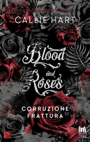 copertina Corruzione-Frattura. Blood and roses