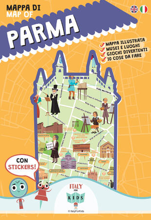 copertina Mappa di Parma illustrata. Con adesivi. Ediz. bilingue