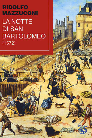 copertina La notte di San Bartolomeo (1572)