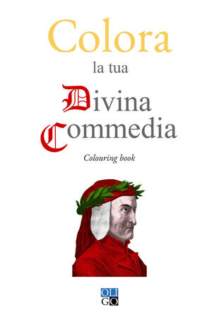 copertina Colora la tua Divina Commedia. Colouring book. Ediz. illustrata