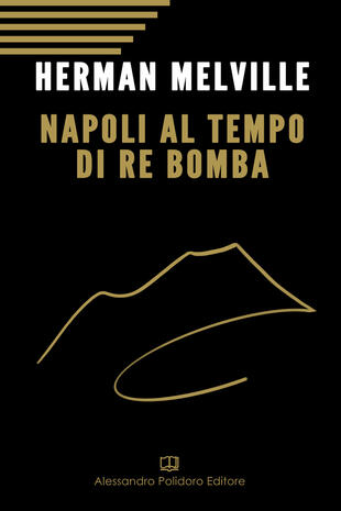 copertina Napoli al tempo del re Bomba