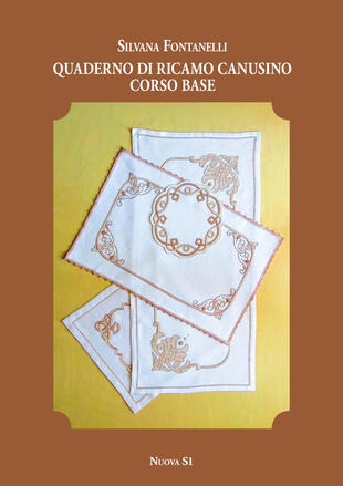 copertina Quaderno di ricamo canusino. Corso base