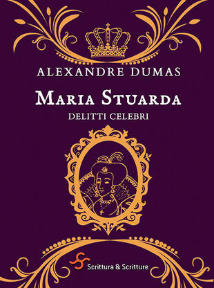 copertina Maria Stuarda. Delitti celebri