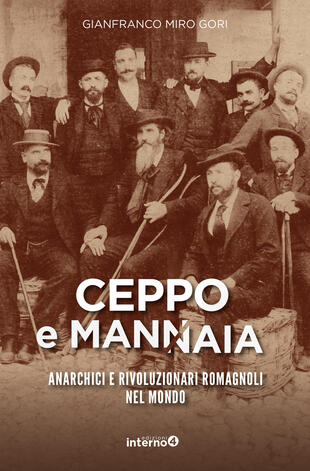 copertina Ceppo e mannaia. Anarchici e rivoluzionari romagnoli nel mondo
