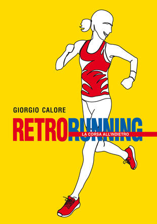 copertina Retrorunning. La corsa all'indietro