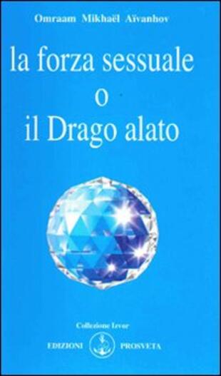 copertina La forza sessuale o il drago alato