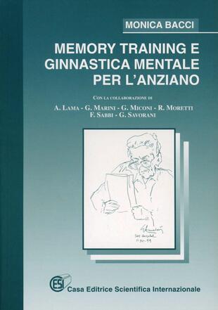 copertina Memory training e ginnastica mentale per l'anziano