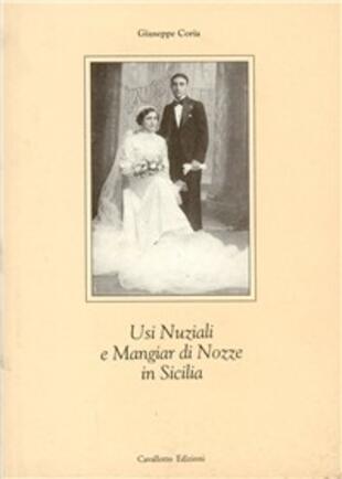 copertina Usi nuziali e mangiar di nozze in Sicilia