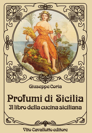 copertina Profumi di Sicilia. Il libro della cucina siciliana