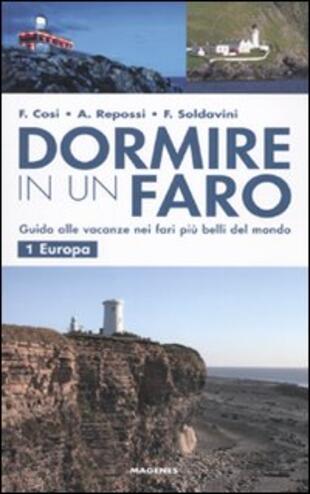 copertina Dormire in un faro. Guida alle vacanze nei fari più belli del mondo
