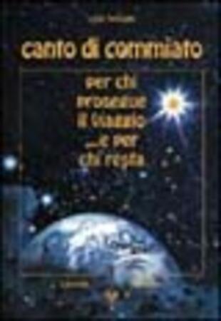 copertina Canto di commiato per chi prosegue il viaggio e per chi resta