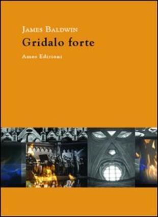 copertina Gridalo forte
