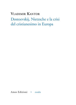 copertina Dostoevskij, Nietzsche e la crisi del cristianesimo in Europa