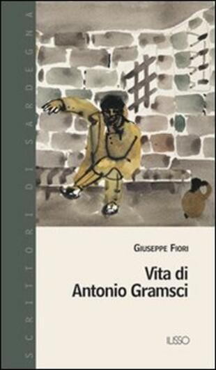 copertina Vita di Antonio Gramsci