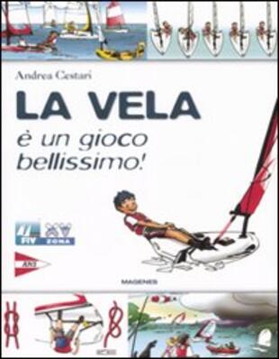 copertina La vela è un gioco bellissimo!