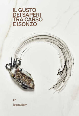 copertina Tra Carso e Isonzo, le ricette dei Magnari Bisiachi