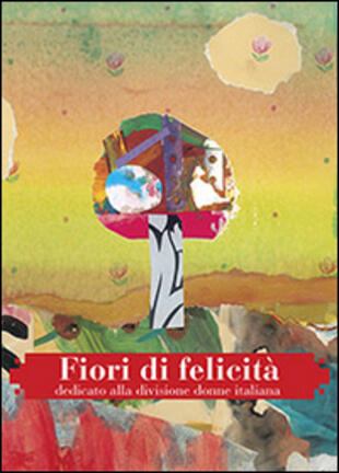 copertina Fiori di felicità