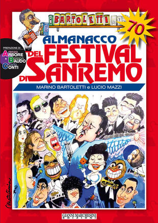 copertina Almanacco del festival di Sanremo. Storia del festival alla vigilia della 70ª edizione
