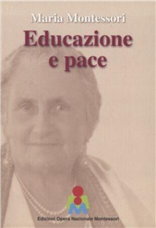 copertina Maria Montessori. Educazione e pace