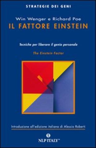 copertina Il fattore Einstein. Tecniche per liberare il genio personale