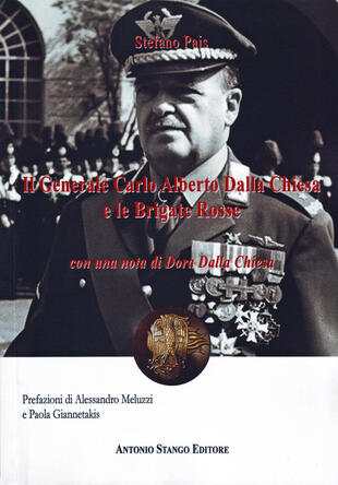 copertina Il generale Carlo Alberto Dalla Chiesa e le Brigate rosse