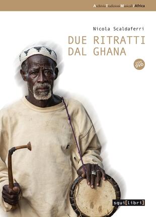 copertina Due ritratti dal Ghana. Con DVD