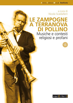 copertina Le zampogne a Terranova del Pollino. Musiche e contesti religiosi e profani. Con CD Audio