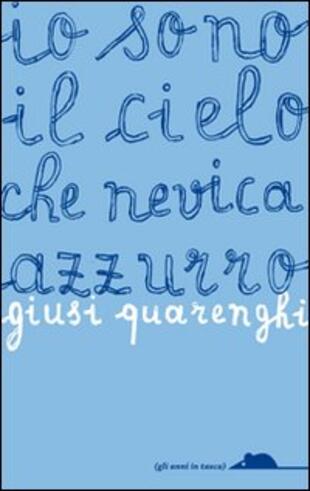 copertina Io sono il cielo che nevica azzurro