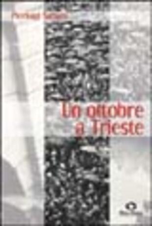 copertina Un ottobre a Trieste