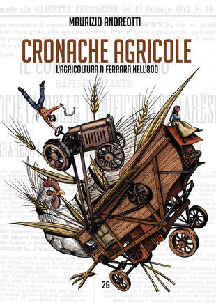 copertina Cronache agricole. L'agricoltura a Ferrara nell'800