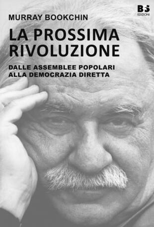copertina La prossima rivoluzione. Dalle assemblee popolari alla democrazia diretta