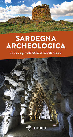 copertina Sardegna archeologica. I siti più importanti dal Neolitico all'Età Romana