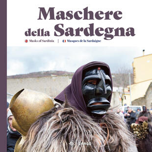 copertina Maschere della Sardegna. Ediz. italiana, inglese e francese