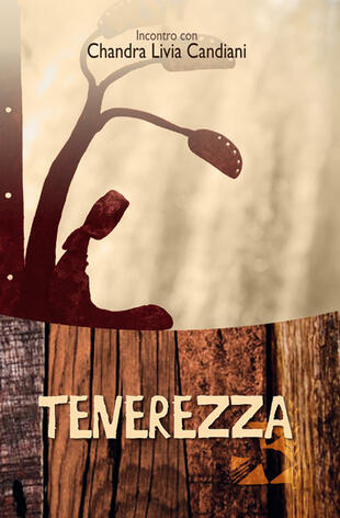 copertina Tenerezza incontro con Chandra Livia Candiani