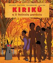 copertina Kirikù e il feticcio perduto