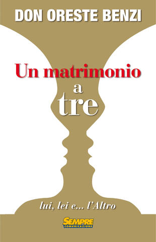 copertina Un matrimonio a tre lui, lei e... l'altro